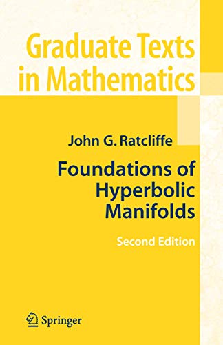 Foundations of Hyperbolic Manifolds [Hardcover]