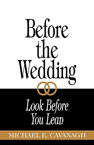 Before The Wedding Look Before You Leap [Paperback]