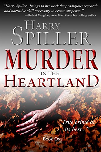 Murder in the Heartland Book One [Paperback]