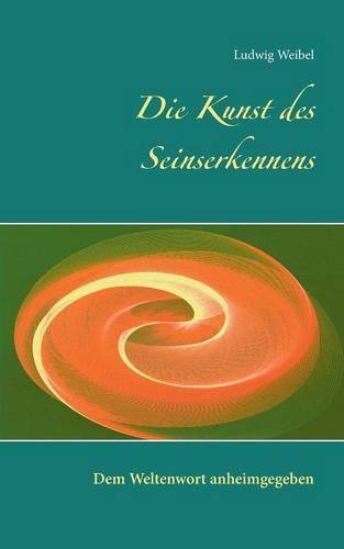 Die Kunst Des Seinserkennens (german Edition) [Paperback]