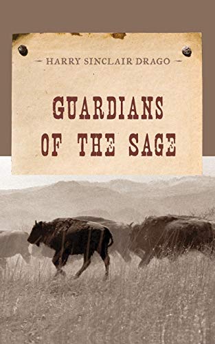 Guardians of the Sage [Paperback]