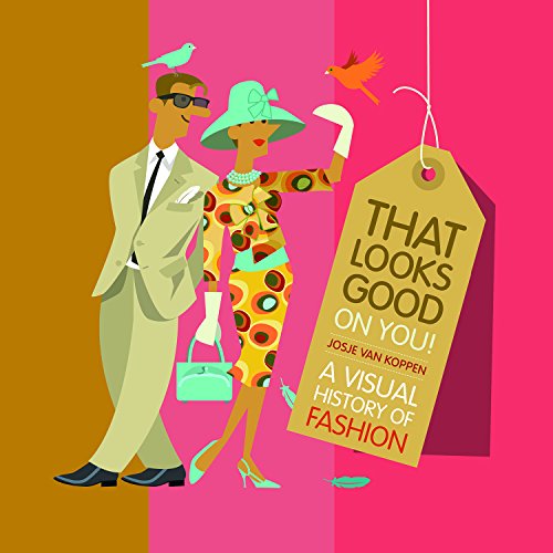 That Looks Good On You [Hardcover]