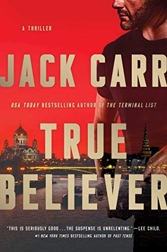 True Believer: A Thriller [Hardcover]