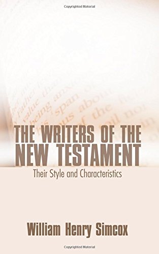 Writers of the Ne Testament  Their Style and Characteristics [Paperback]