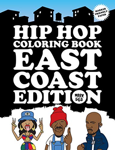 Hip Hop Coloring Book: East Coast Edition [Paperback]