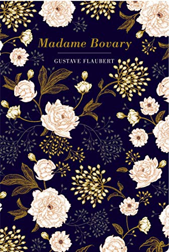 Madame Bovary [Hardcover]