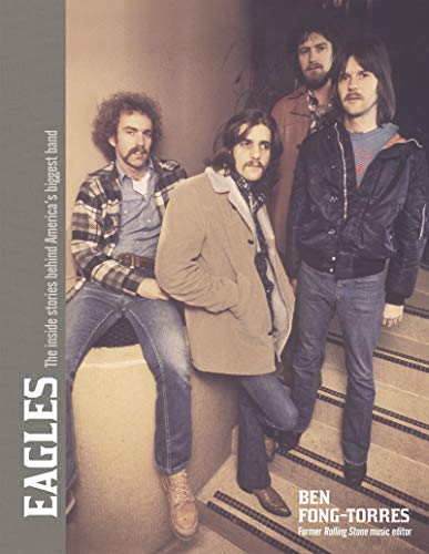 The Eagles: Take It To The Limit [Hardcover]