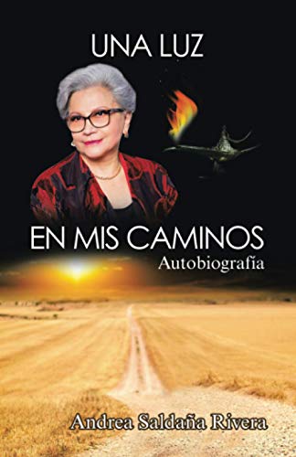 Luz en Mis Caminos  Autobiografa [Paperback]