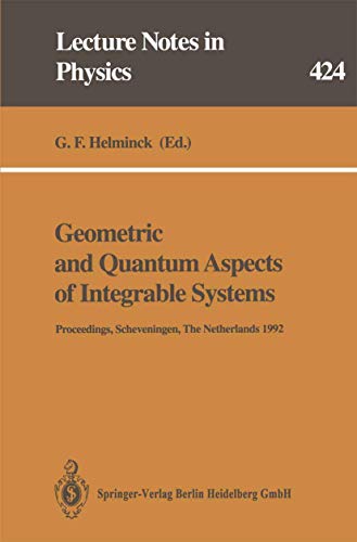 Geometric and Quantum Aspects of Integrable Systems Proceedings of the Eighth S [Paperback]