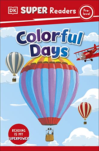 DK Super Readers Pre-Level Colorful Days [Hardcover]