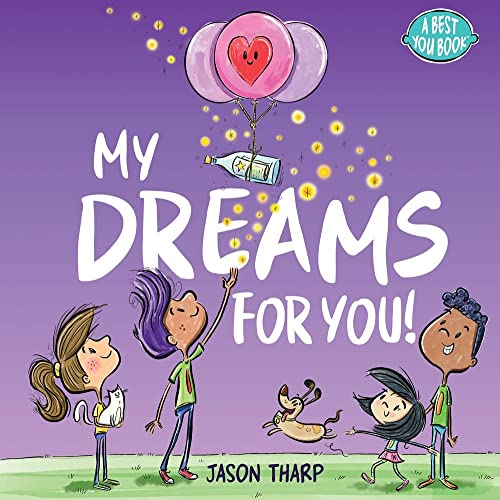 My Dreams for You! [Hardcover]