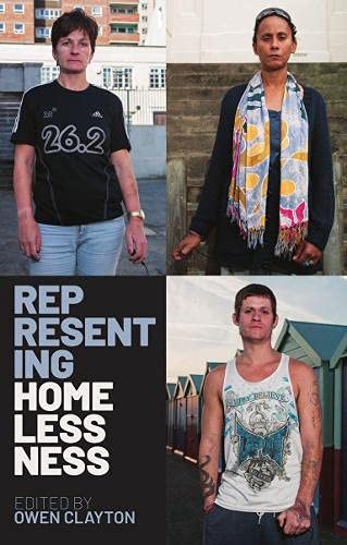 Representing Homelessness [Hardcover]