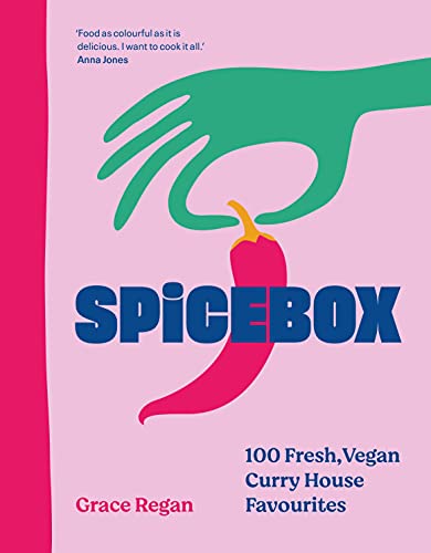 SpiceBox: 100 curry house favourites made veg