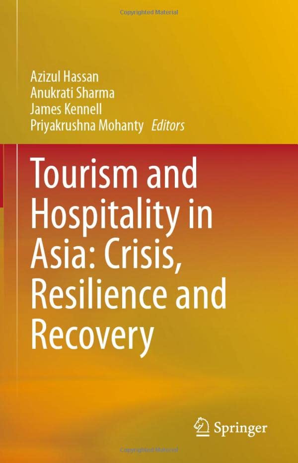 Tourism and Hospitality in Asia: Crisis, Resi