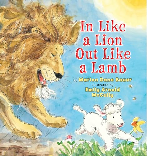 In Like a Lion Out Like a Lamb [Paperback]