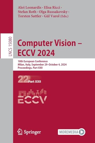 Computer Vision  ECCV 2024: 18th European Con