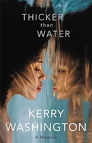 Thicker than Water: A Memoir [Hardcover]