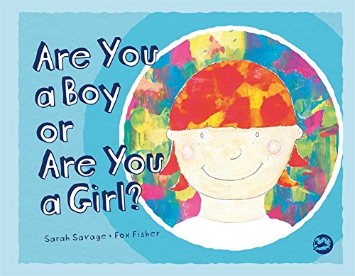 Are You A Boy Or Are You A Girl? [Hardcover]