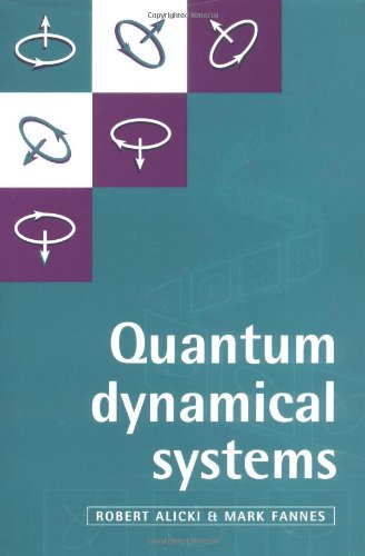 Quantum Dynamical Systems [Hardcover]