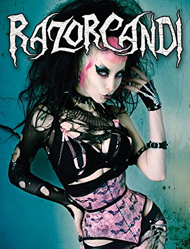 Razorcandi Gothic Punk Deathrock Tattoo Pinup Icon [Hardcover]