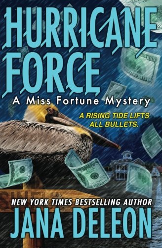 Hurricane Force (a Miss Fortune Mystery) (volume 7) [Paperback]