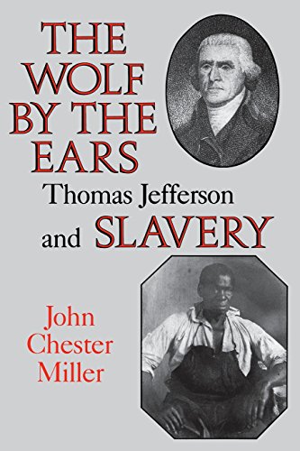 The Wolf By The Ears Thomas Jefferson And Slavery [Paperback]