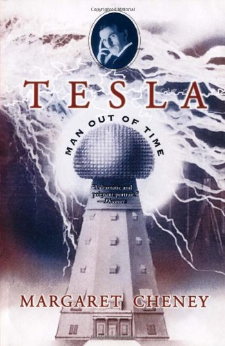 Tesla: Man Out of Time [Paperback]