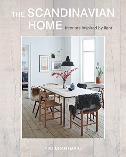 The Scandinavian Home: Interiors inspired by light [Hardcover]