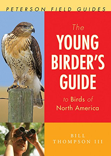 The Young Birder's Guide to Birds of North Am