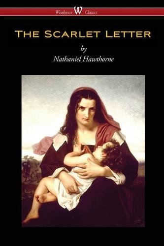 The Scarlet Letter (isehouse Classics Edition) [Paperback]