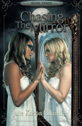 Chasing The Mirror (the Children Of Gavrilek) (volume 3) [Paperback]