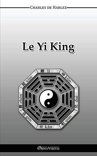 Le Yi-King (french Edition) [Paperback]