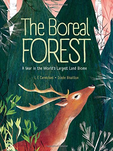 The Boreal Forest: A Year in the World's Larg