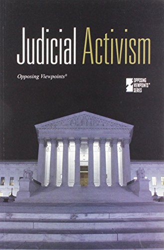 Judicial Activism (opposing Viepoints) [Paperback]