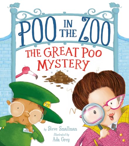 Poo in the Zoo: The Great Poo Mystery [Hardcover]