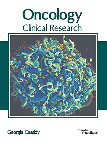 Oncology Clinical Research [Hardcover]