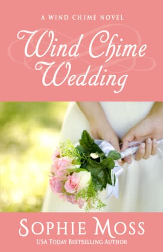 Wind Chime Wedding (a Wind Chime Novel) [Paperback]