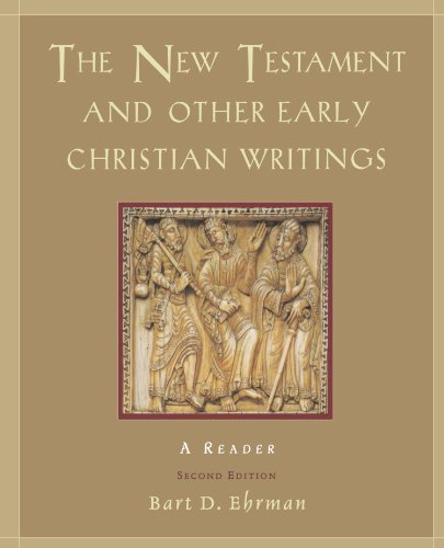 The New Testament and Other Early Christian Writings: A Reader [Paperback]