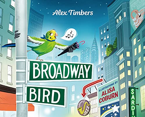 Broadway Bird [Hardcover]