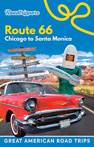 Roadtrippers Route 66 Chicago to Santa Monica [Paperback]