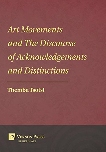 Art Movements And The Discourse Of Acknoledgements And Distinctions (vernon Ser [Hardcover]