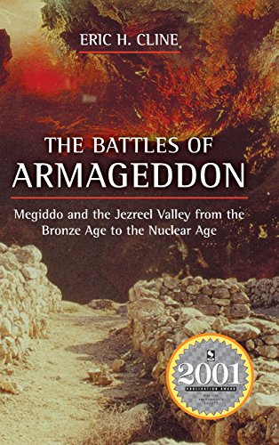 The Battles of Armageddon Megiddo and the Jezreel Valley from the Bronze Age to [Hardcover]