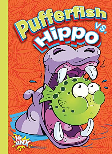 Pufferfish vs. Hippo [Paperback]