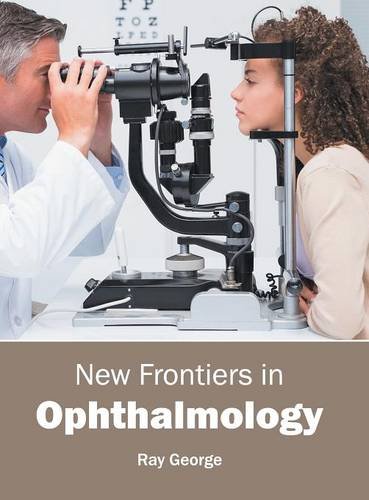 Ne Frontiers in Ophthalmology [Hardcover]