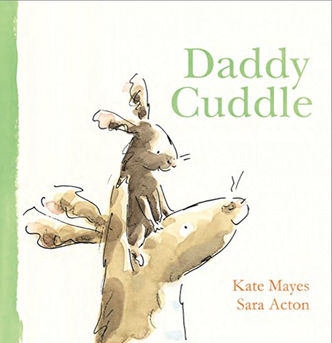 Daddy Cuddle [Hardcover]