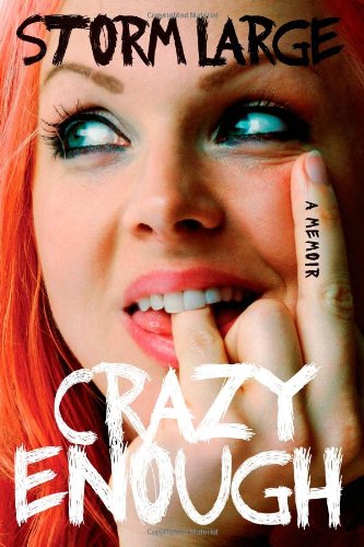 Crazy Enough: A Memoir [Paperback]