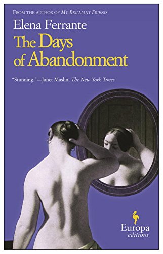 The Days of Abandonment [Paperback]