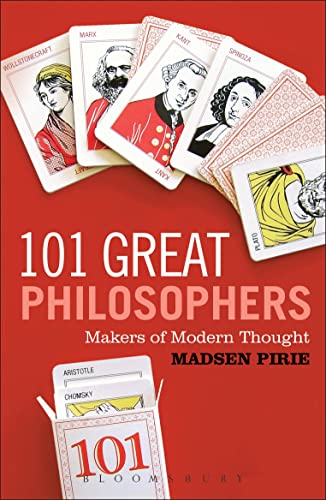 101 Great Philosophers: Makers of Modern Thought [Paperback]