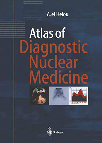 Atlas of Diagnostic Nuclear Medicine [Paperback]