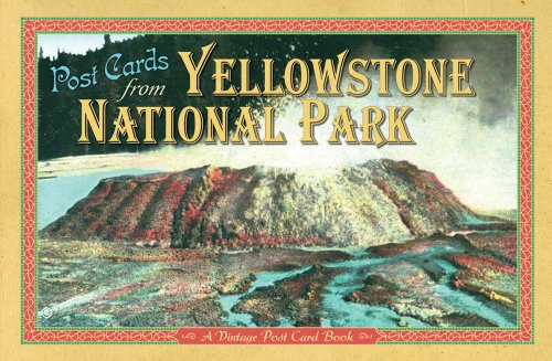 Post Cards From Yellowstone National Park: A Vintage Post Card Book [Paperback]